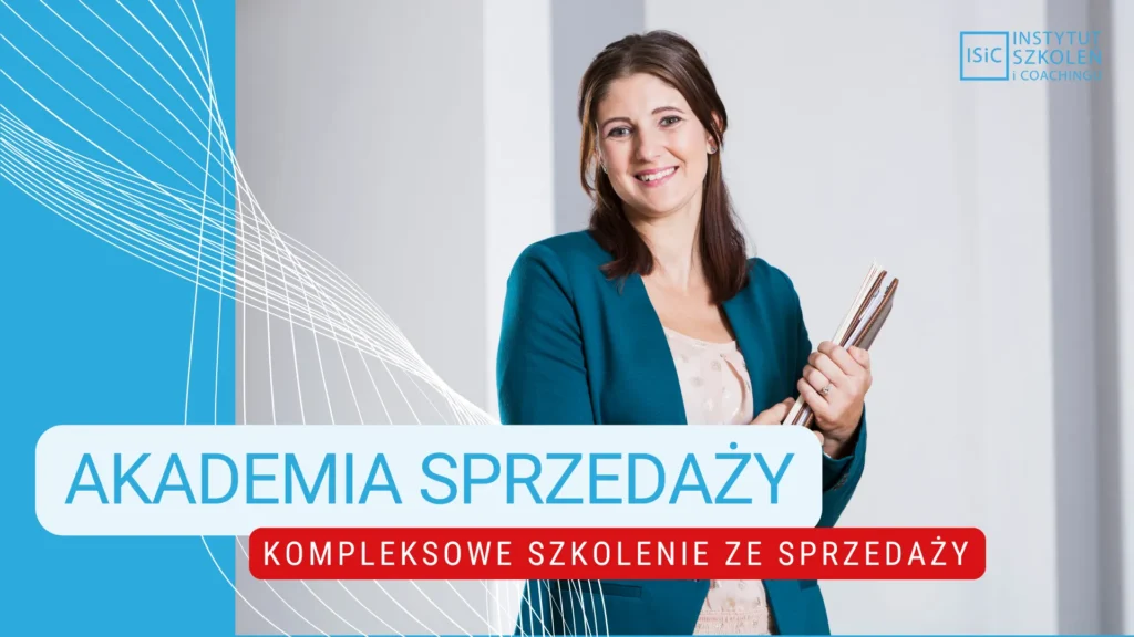 Akademia Sprzedaży - kompleksowe szkolenie sprzedażowe Instytut Szkoleń i Coachingu